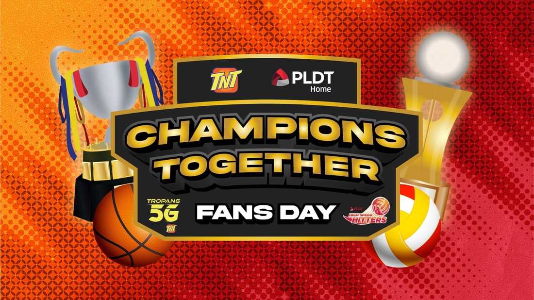TNT Tropang 5G, PLDT High Speed Hitters join forces for ‘Champions Together’ fan fest