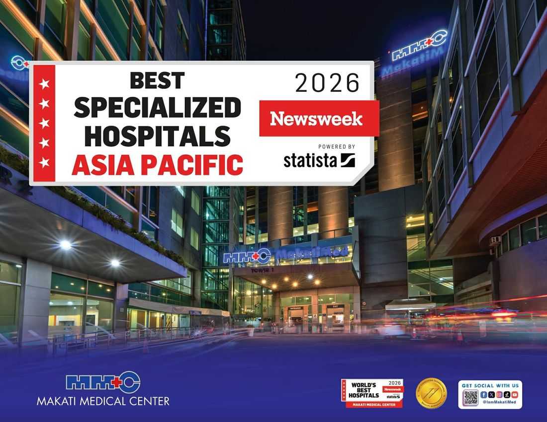 Best Specialized Hospitals Asia Pacific 2026 ranks Makati Medical Center among leading PH hospitals