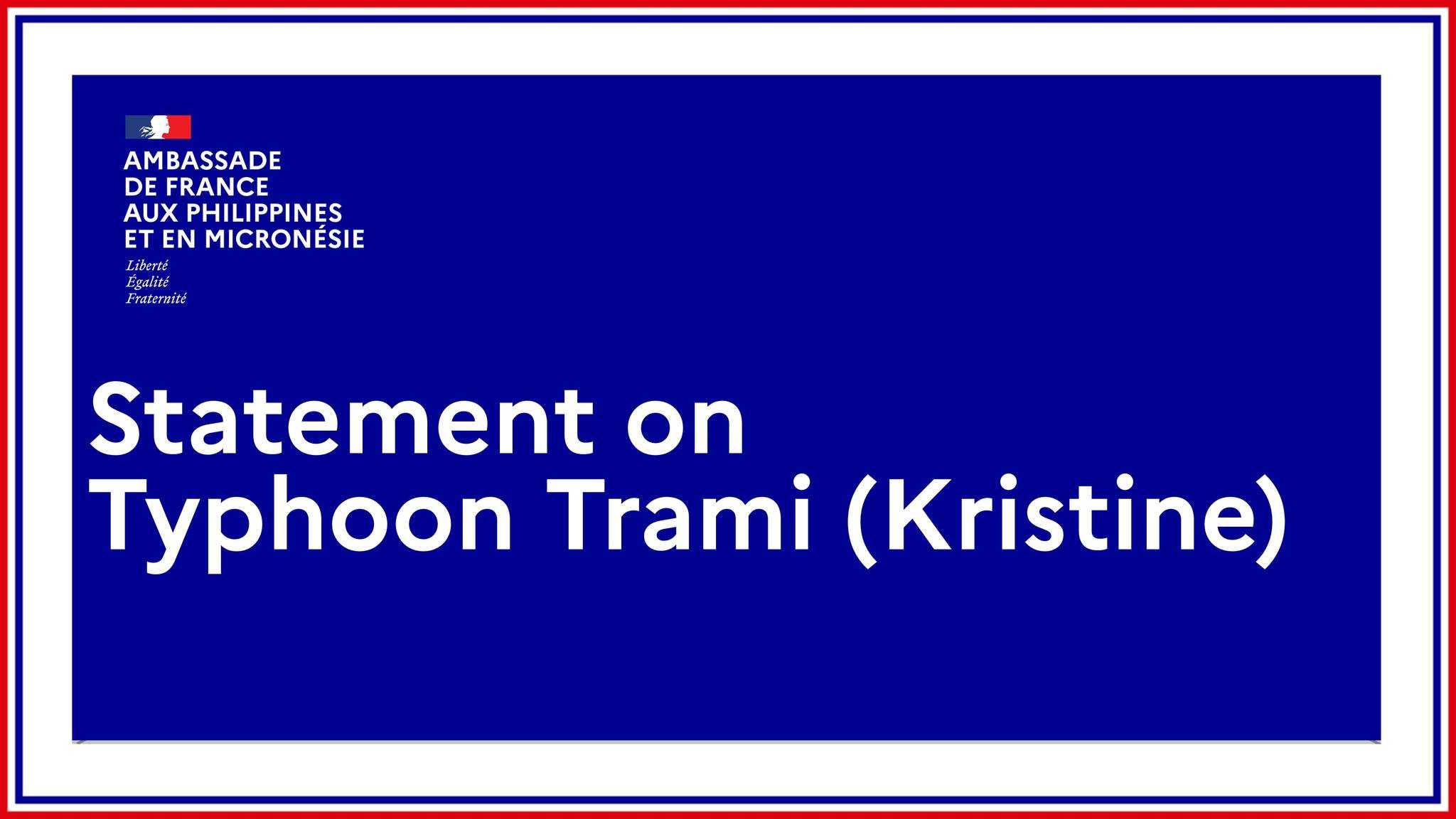French Embassy in PH express “sympathies” and “full solidarity” for victims of Typhoon Kristine
