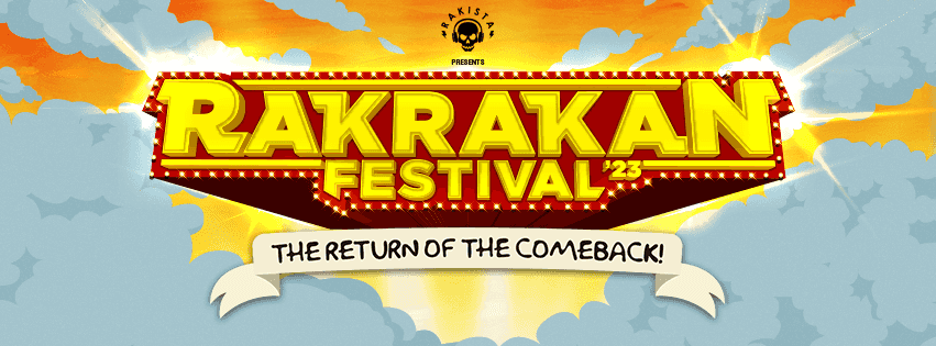 Rakrakan Festival to make grand comeback in June; Tickets now on sale